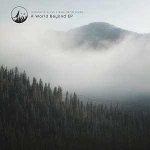 A World Beyond - EP
