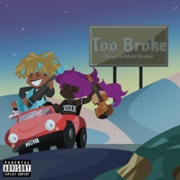 Too Broke (Ayngel & Valerie) [Davion Jones Remix] - Single - KingBluprint