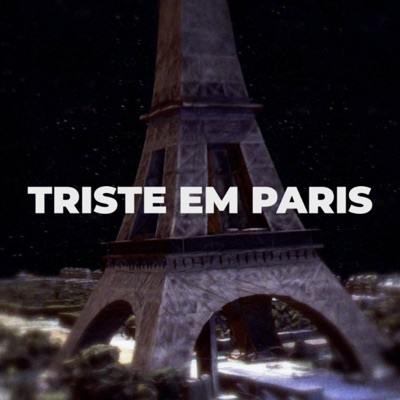 Triste em Paris - Single