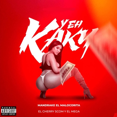 Y Eh Kaky - Single