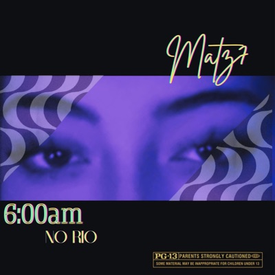 6:00am No Rio - Single