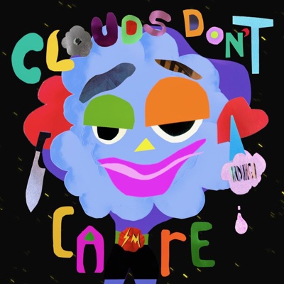 Clouds Don't Care - EP