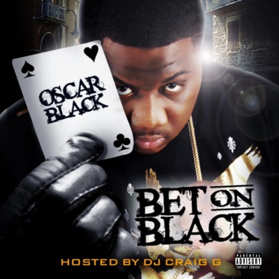Bet On Black (The Mixtape)