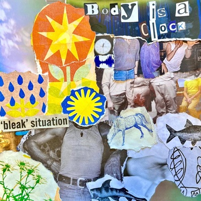 Body is a Clock (feat. Eli is Indigo) - Single