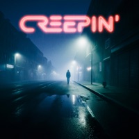 Creepin' - Single - KANVISE, ERCODES & Aize