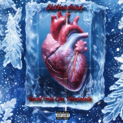 Heart Cold Like Minnesota (feat. Baby K) - Single