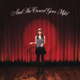 And The Crowd Goes Mild album cover