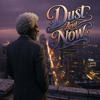 Dust And Now - Luther Flint new Single