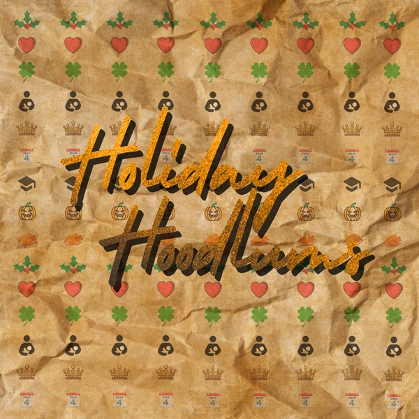 Holiday Hoodlums (feat. Tray Digga, Eclyse, Sadida, ILLtemper, Donny G, Ray Riley & Jam Young)