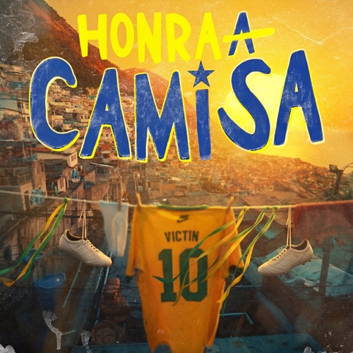 Honra a Camisa - Single