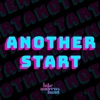 Another Start - Single