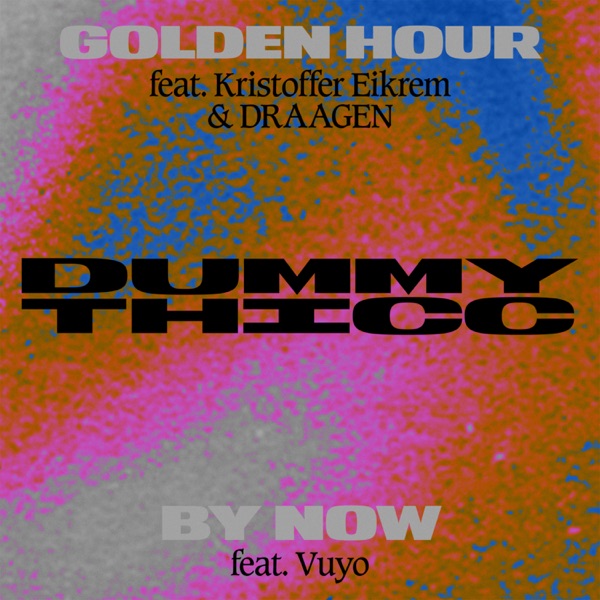 Golden Hour / By Now - Single