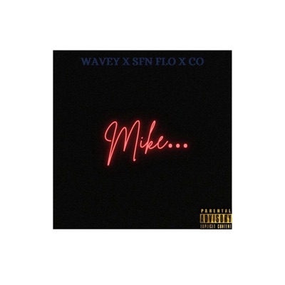 Like Mike... (feat. SFN FLO) - EP
