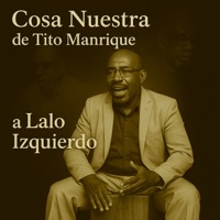 A Lalo Izquierdo - Single - Cosa Nuestra de Tito Manrique & Sofia con Z2