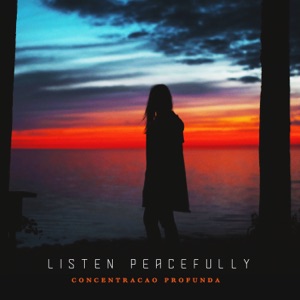 Listen Peacefully