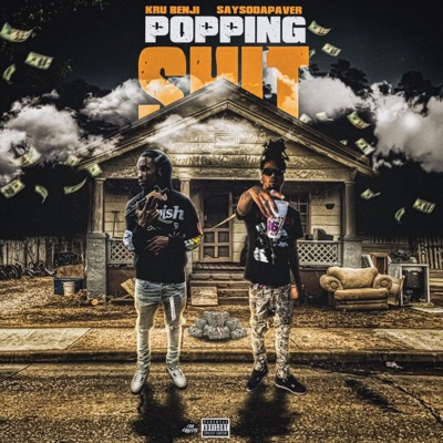POPPING SHIT (feat. Kru Benji) - Single