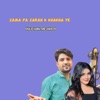 Khalid K Zama Pa Zarah K Khakha Ye Zama Pa Zarah K Khakha Ye - Single