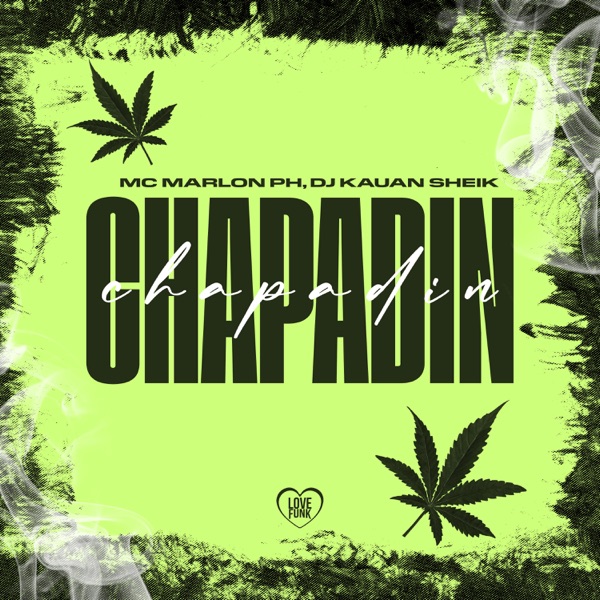 Chapadin (feat. DJ KAUAN SHEIK)