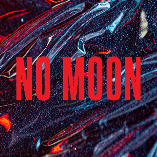 No Moon - Single