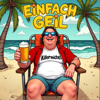 Einfach Geil - Killermichel