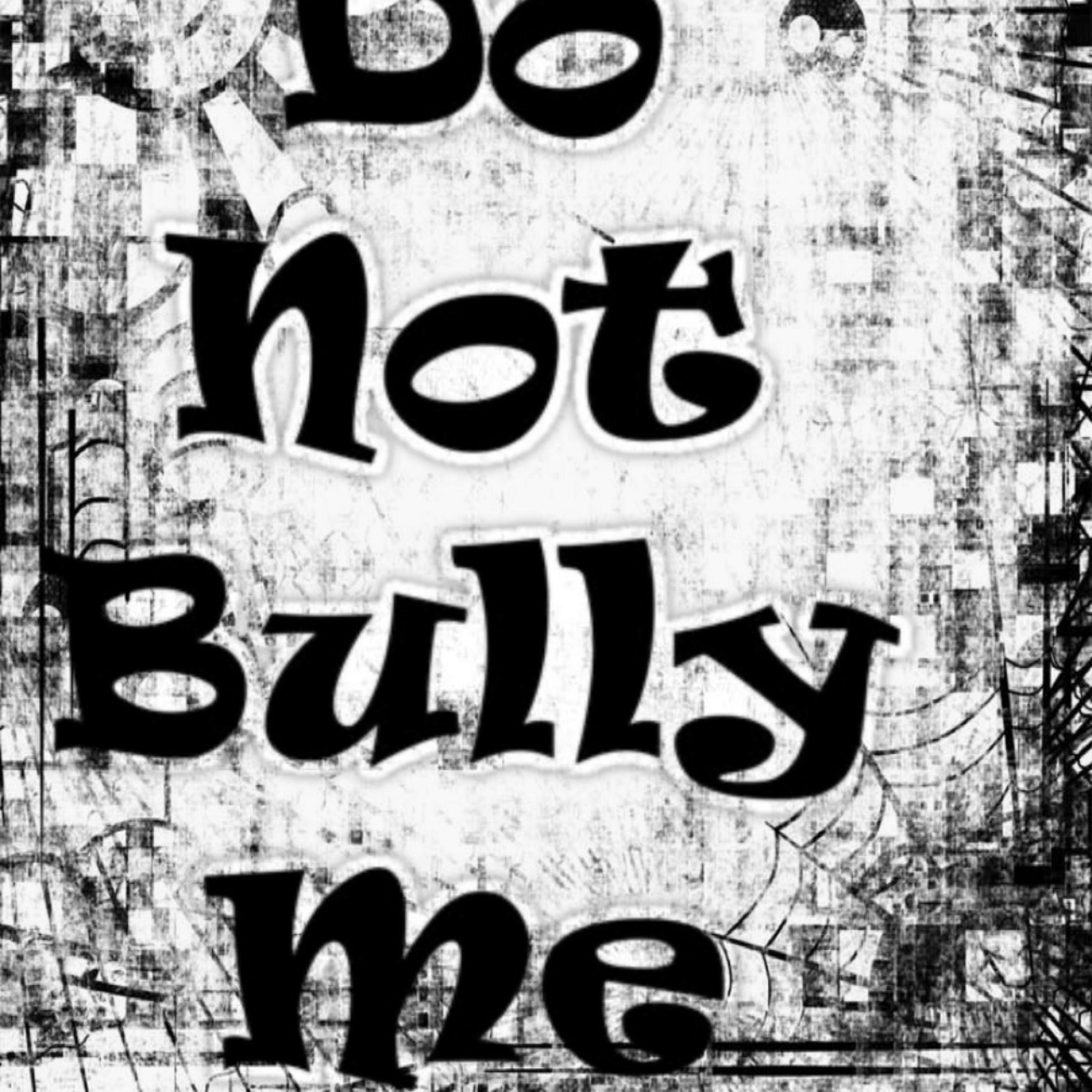 Not Bully Me - Single