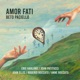 AMOR FATI feat Rogerio Boccato John Patitucci John Ellis Anne Boccato Eric Harland Single