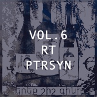 Vol. 6  RT PTRSYN (feat. Karen Mamikonyan & Artur Israyelyan) - Single - 3 Shish Gini