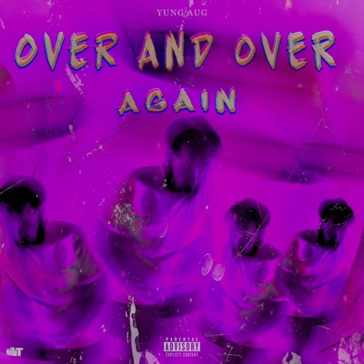Over and Over Again - EP