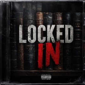 Locked In (feat. T-Rex Abi & On Point) Dialogsmukke