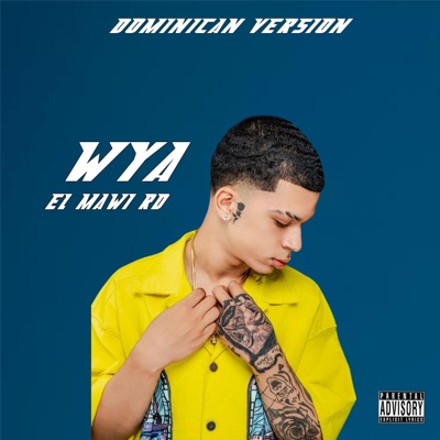 WYA (Dominican Version) - Single