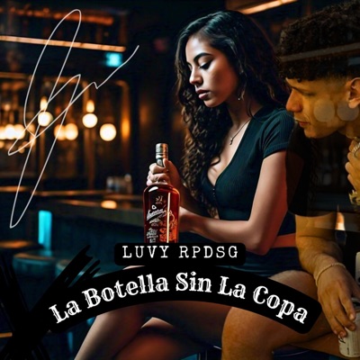 La Botella Sin La Copa - Single
