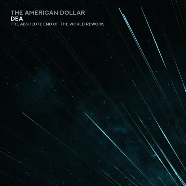 DEA (The Absolute End Of The World Rework) cover