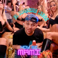 Hoy Sí Mami - Single - El Apache Ness