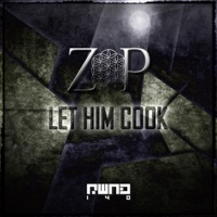 LetHimCook - Single - ZipZapZop