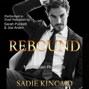 Rebound (Unabridged) - Sadie Kincaid