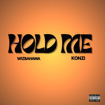 Hold Me (feat. Konzi) - Single