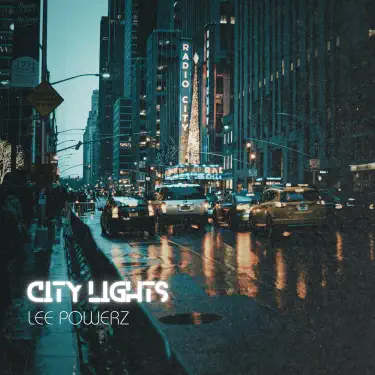 City Lights - Lee Powerz: Song Lyrics, Music Videos & Concerts