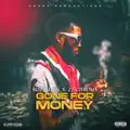 Gone For Money