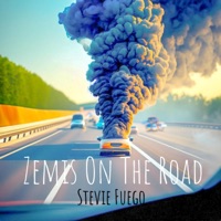 Zemis On The Road - Stevie Fuego