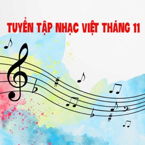 Tuyển Tập Nhạc Việt Tháng 11 - Single