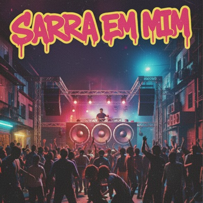 Sarra em Mim - Single