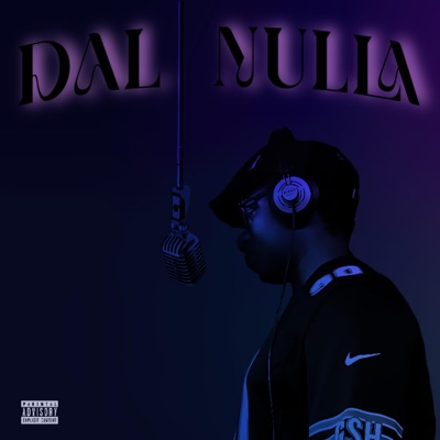 Dal Nulla - Single