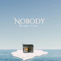 Nobody - Single - Samsedy & G-Clan
