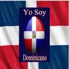 José Veras - Yo Soy Dominicano