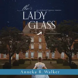The Lady Glass (Unabridged)