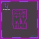 Don t waste my time feat Zilo Single