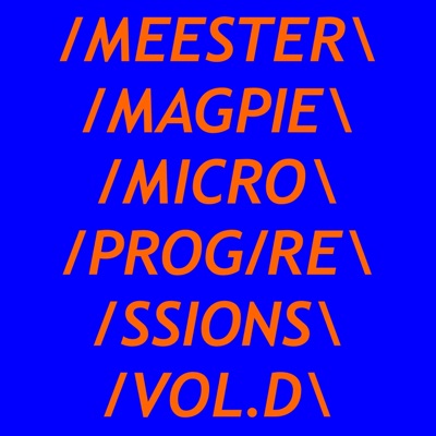 Microprogressions Vol.D