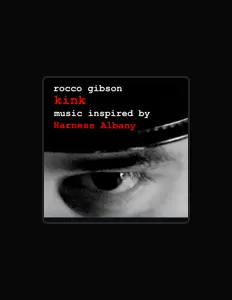 聆聽 Rocco Gibson、觀看音樂影片、閱讀小傳、查看巡演日期等！