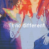 Ain't No Different - Single - Ruby Elizia & Ruebyn