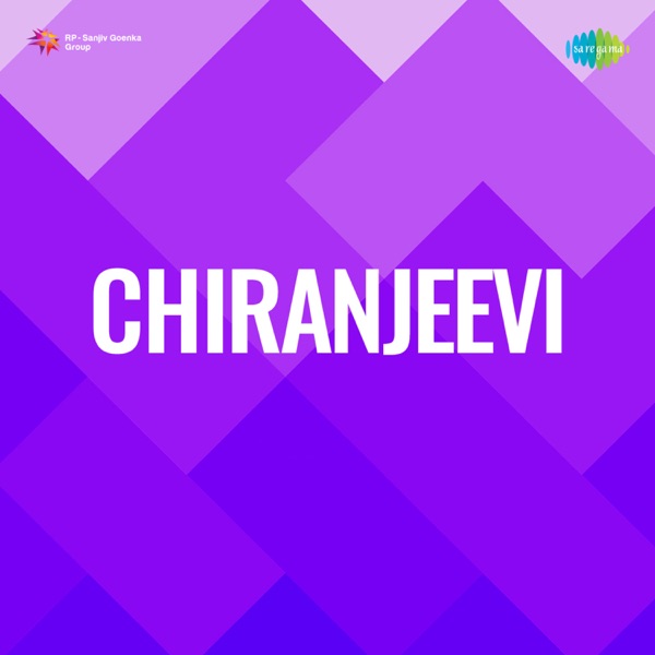 Chiranjeevi (Original Motion Picture Soundtrack) - Single